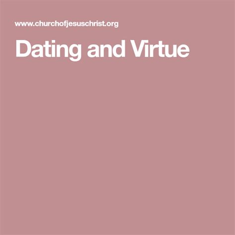 virtue dating